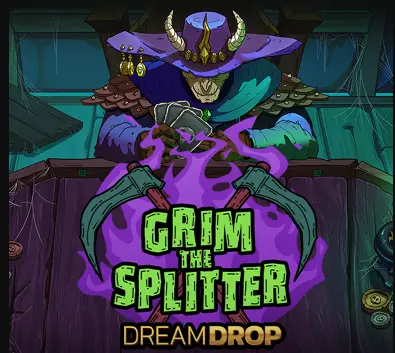 Grim The Splitter Dream Drop